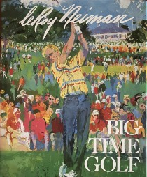 "Big Time Golf" by LeRoy Neiman